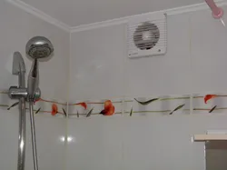 Вентилятор в ванной комнате фото