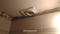 Hood On The Ceiling In The Bathroom Suspended Ceilings Photo